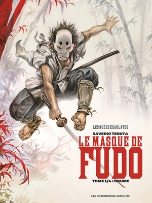 cover image of Le Masque de Fudo (2016), Tome 1